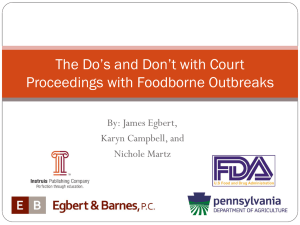 The Do`s and Dont`s with Court Proceedings with Foodborne