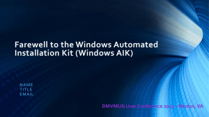 Farewell to the Windows Automated Installation Kit