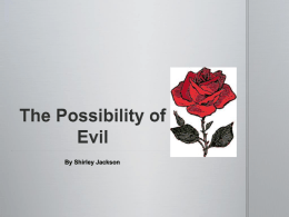 The possibility of evil essay