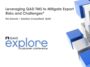 Leveraging QAD TMS to Mitigate Export Risks and