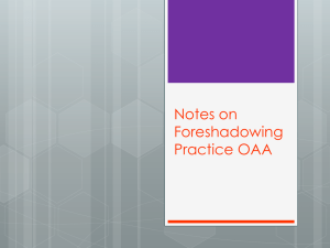 Notes on Foreshadowing Practice OAA