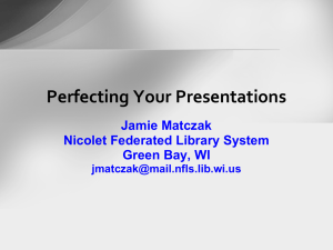 Perfecting Your Presentations