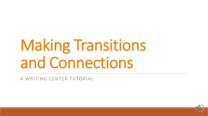 Making Transitions and Connections