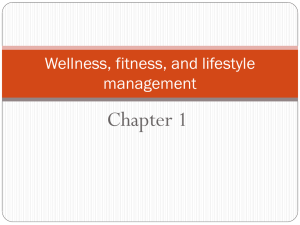 Wellness, fitness, and lifestyle management - Ch 1