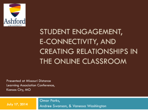 Student Engagement, E-connectivity, and Creating Relationships in