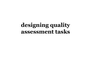 Design Decisions for Quality Assessment Tasks