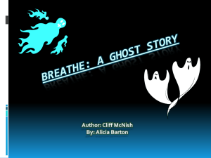 Breathe: A ghost story