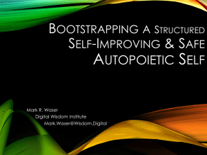 Bootstrapping A Structured Self-Improving & Safe Autopoietic Self