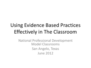Using Evidence Based Practices Effectively in The Classroom