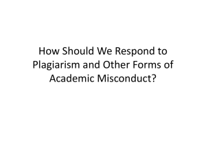 How Should We Respond to Plagiarism and Other Forms of