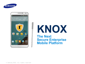 KNOX – The Next Secure Enterprise Mobile Platform