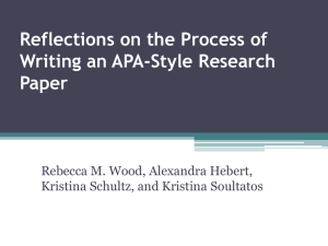 Reflections on the Process of Writing an APA