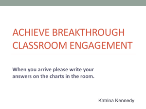 Achieving Breakthrough Classroom Engagement Powerpoint