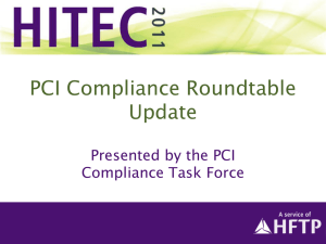PCI Compliance Roundtable Initiatives