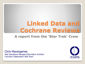 Linked Data and Cochrane Reviews