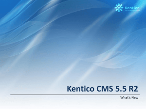 What`s new in Kentico CMS 5.5R2