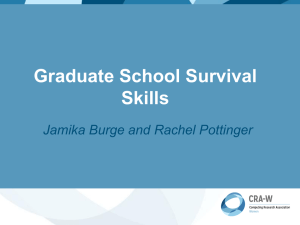 Graduate School Survival Skills