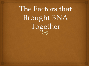 The Factors that Brought BNA Together