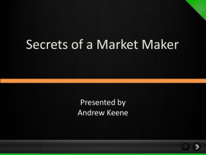Secrets of a Market Maker