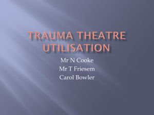 Trauma theatre utilisation