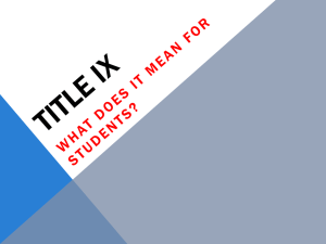 Title IX: What it Means for Students (PowerPoint)