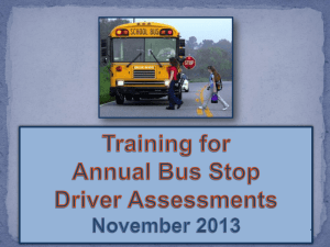 Annual Bus Stop Driver Assessment 2013 PowerPoint