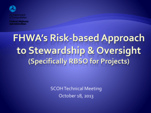 FHWA`s Risk-based Approach to Stewardship and Oversight