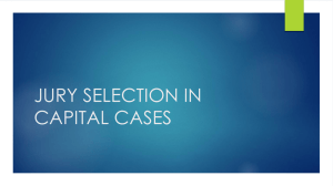 JURY SELECTION IN CAPITAL CASES