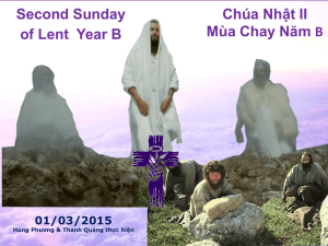 Second Sunday of Lent Year B 01/03/2015