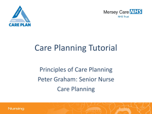 Care Planning Tutorial - Mersey Care NHS Trust
