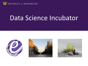 the slides - Data Science at the University of Washington