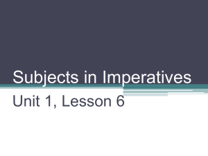 Unit 1 L6 Subjects in Imperatives