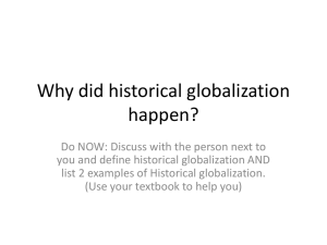 Why did historical globalization happen