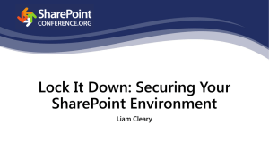 Lock It Down-Securing Your SharePoint Environment