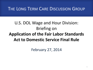 Fair Labor Standards Act - Long Term Care Discussion Group