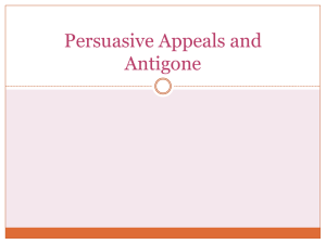 Persuasive Appeals and Antigone