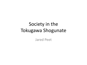 Class 6 - Society in the Tokugawa Shogunate