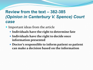 Review from the text * 382-385 (Opinion in Canterbury V. Spence)