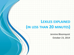Lexiles Explained in 20 Minutes or Less