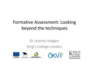 Formative Assessment: Looking beyond the techniques
