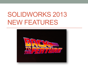 SolidWorks 2013 New Features