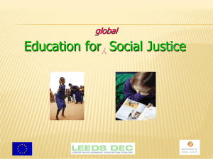 PowerPoint Presentation - EDUCATION for SOCIAL JUSTICE