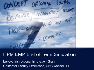 HPM EMP End of Term Simulation - The UNC Center for Faculty