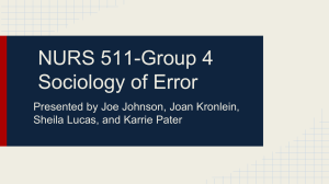 NURS 511-Group 4 Sociology of Error