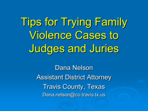 Tips for Trying Family Violence Cases to Judges and Juries