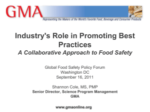 Industry`s Role in Promoting Best Practices Global Food Safety