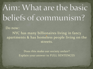What are the basic beliefs of communism?
