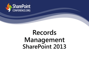 Records Management in SharePoint 2013
