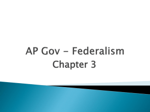 AP Gov - Federalism