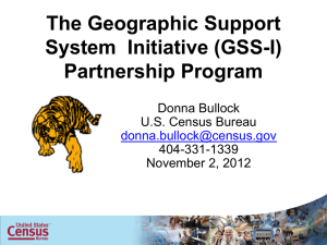 Census Geographic Support System Initiative & New Census Products